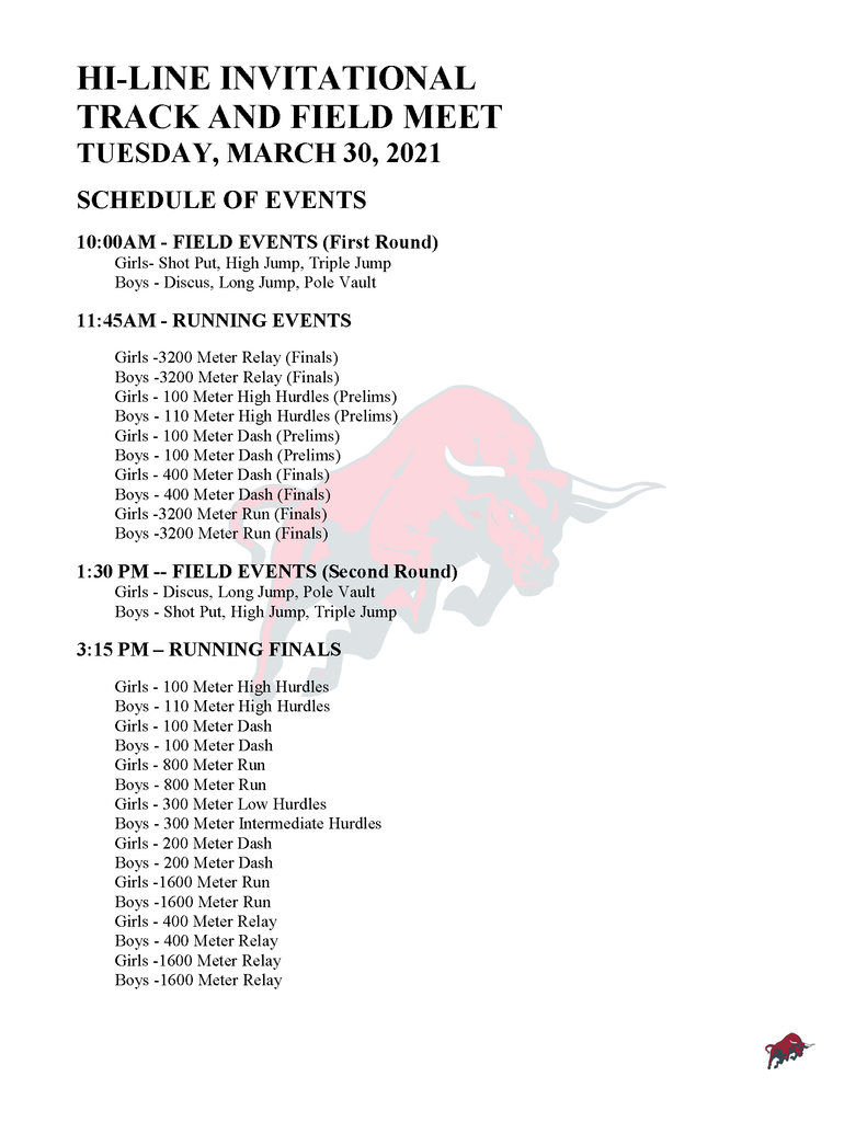 Attached is the schedule of events for the Hi-Line Track Invite at Elwood on Tuesday, March 30th.  GO VIKINGS!!!